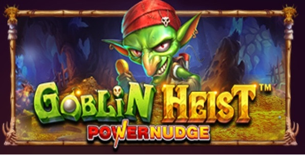 Goblin Heist PowerNudge, nouvelle slot Pragmatic Play pour profiter d'un trésor de pièces d'or