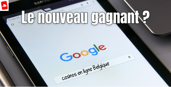 Belgique : et le grand gagnant de l’interdiction de la publicité des casinos est… Google ?
