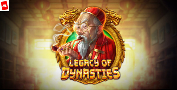 A la découverte de la nouvelle machine à sous Legacy of Dynasties de Play’n Go !