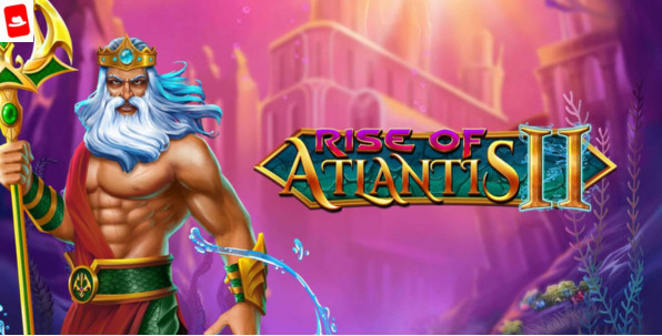 Trouvez la cité engloutie dans Rise of Atlantis II, la nouvelle machine à sous de Blueprint Gaming
