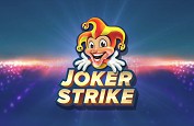 Joker Strike, une machine à sous pour assouvir les désirs des joueurs high-rollers