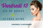 Vendredi 13 sur Monsieur Vegas c'est Bonus et Free Spins